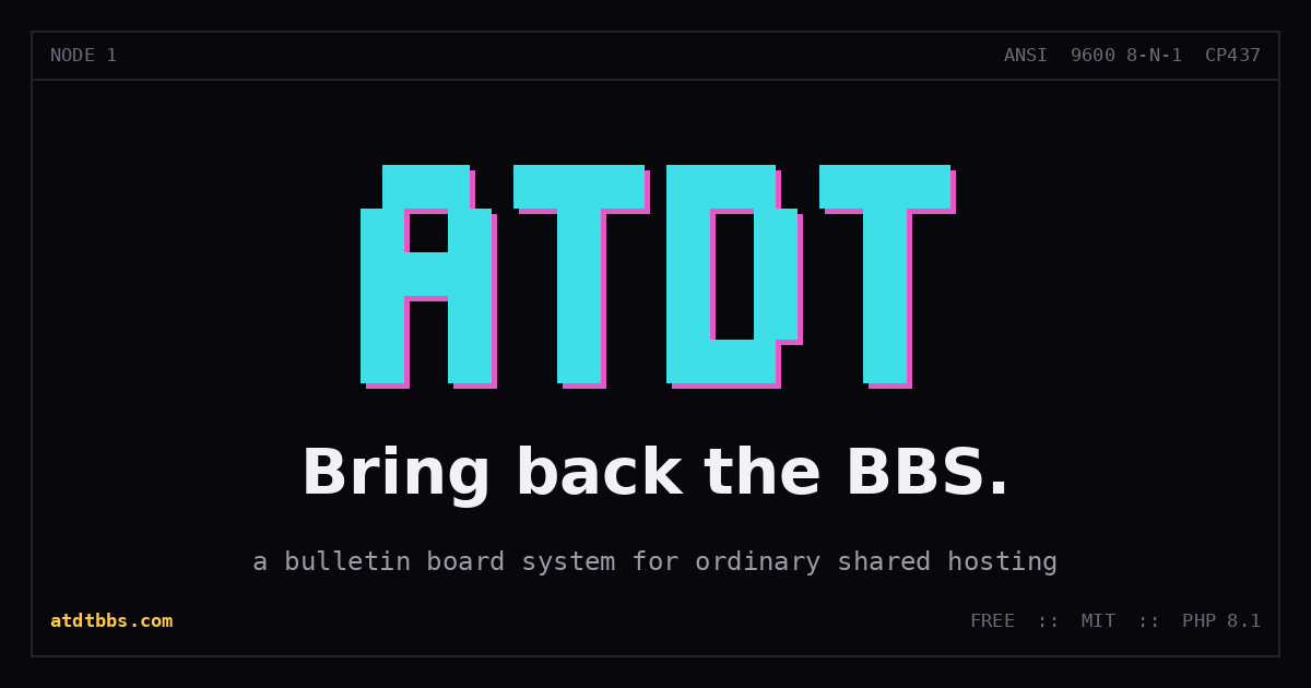 ATDT :: Bring back the BBS